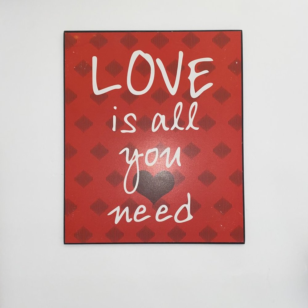 "Love is all you need"‎ Wall Art